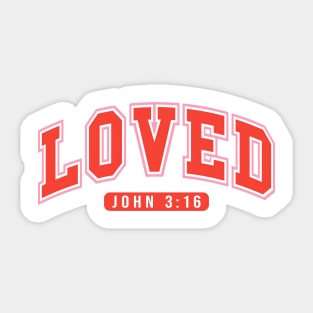 Loved John 3-16 Sticker